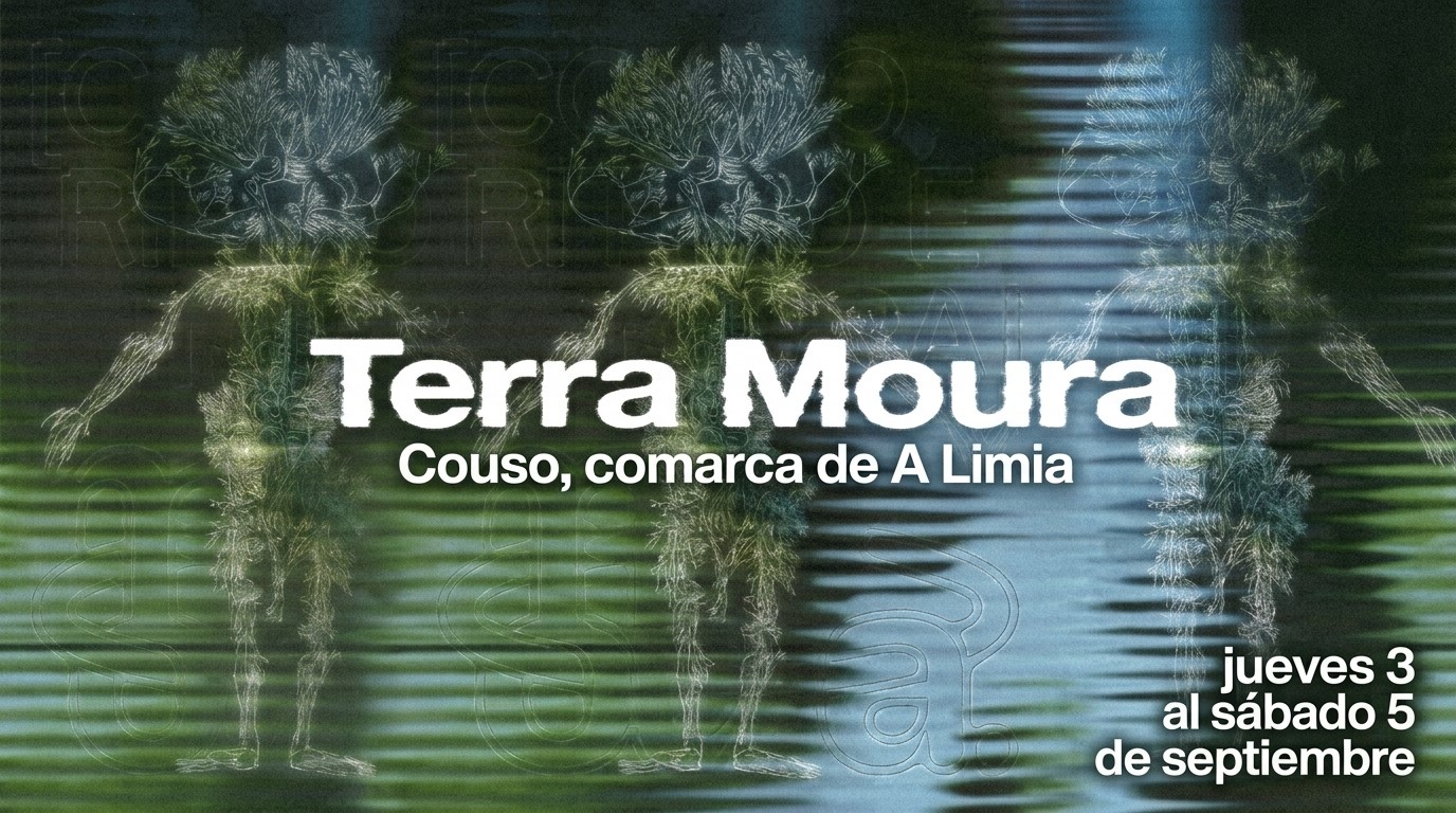 Cartel Terra Moura en Couso, comarca de A Limia en la provincia de Ourense.De jueves 3 a sabado 5 vde septiembre.