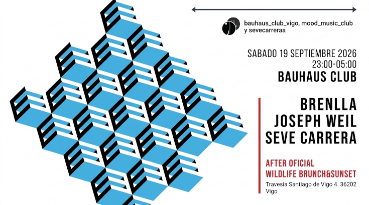 After party Bauhaus club. Sábado 19 de septiembre. Djs Brenlla. Joseph Weil. Seve Carrera