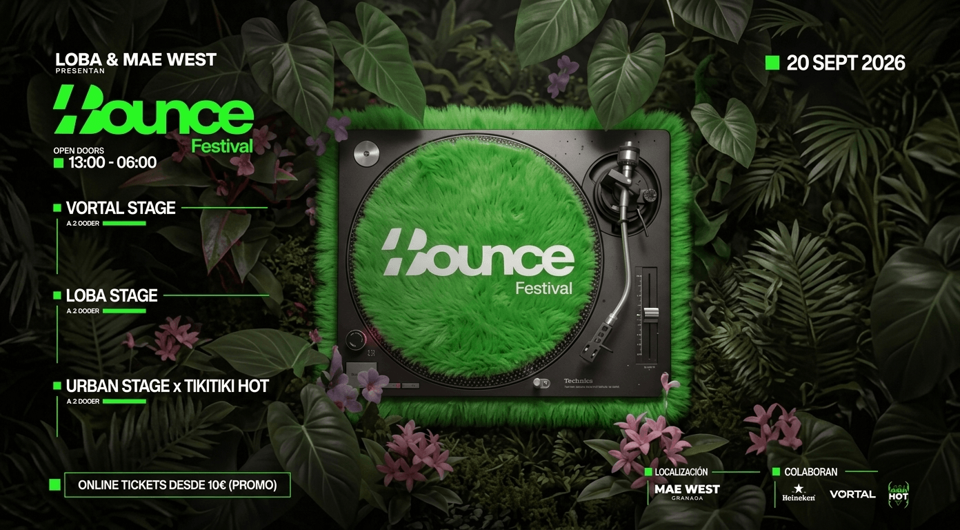 Bounce Festival2026 en Granada, se celebra el 20 de septiembre en la sala Mae West Granada,con mas de 17 horas de música ininterrumpida de 13:00 a 06:00