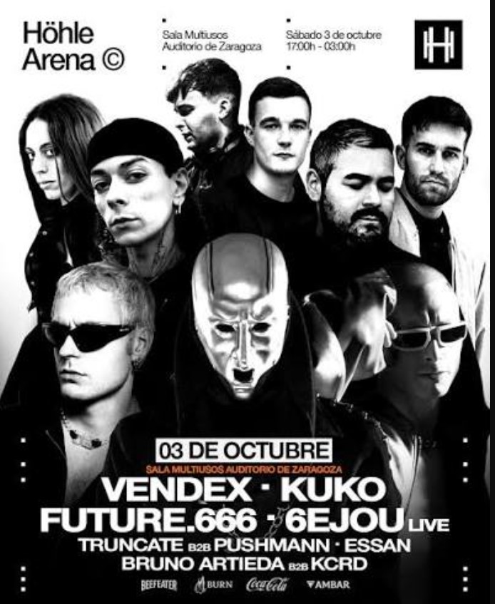 Festival Höhle Arena 2026, el 3 de octubre en Zaragoza- Djs Vendex-Kuko-Future 666.6Ejou. Truncate b2b Pushmann. Essan.Bruno Artieda b2b Kcrd.