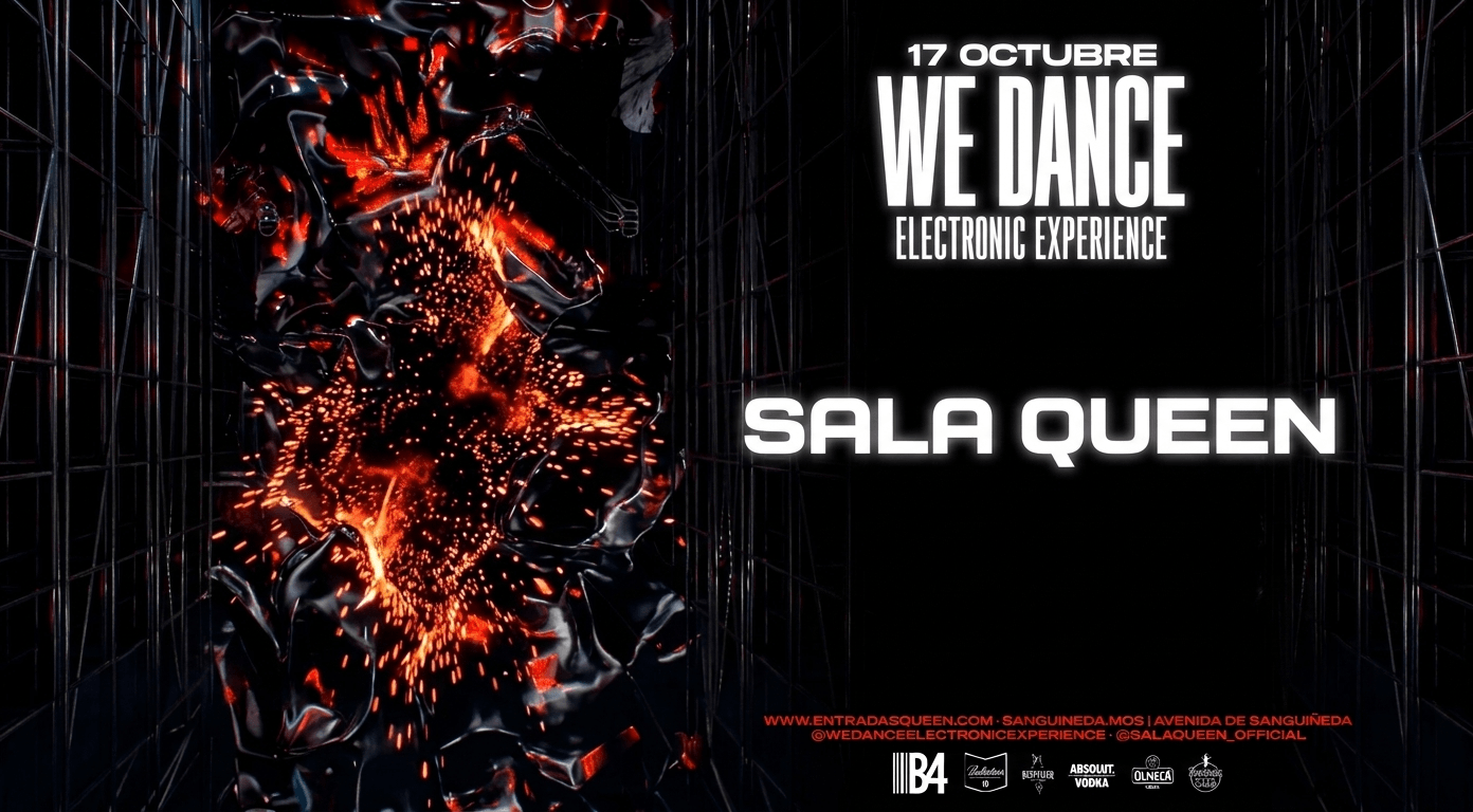 We.Dance electronic experiencie, en Sala Queen el 17 de octubre de 2026. A partir de la 00:00 h